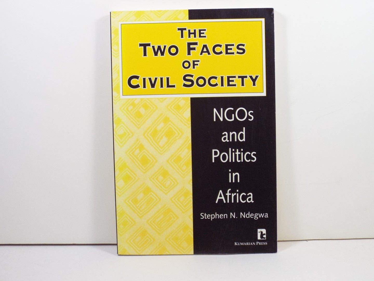 The Two Faces of Civil Society: Ngos and Politics in Africa (Kumarian Press Books on International Development) Social Sciences