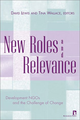 New Roles and Relevance: Development NGOs and the Challenge of Change Social Sciences