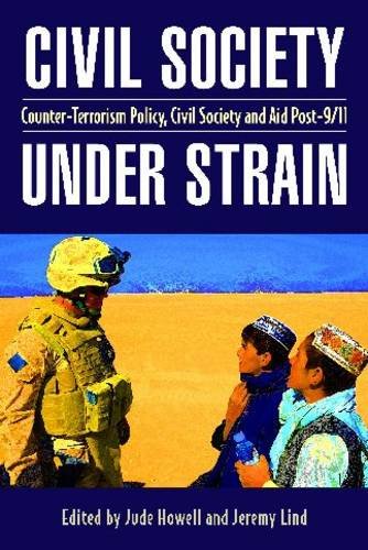 Civil Society Under Strain: Counter-terrorism Policy, Civil Society, and Aid Post-9/11 book