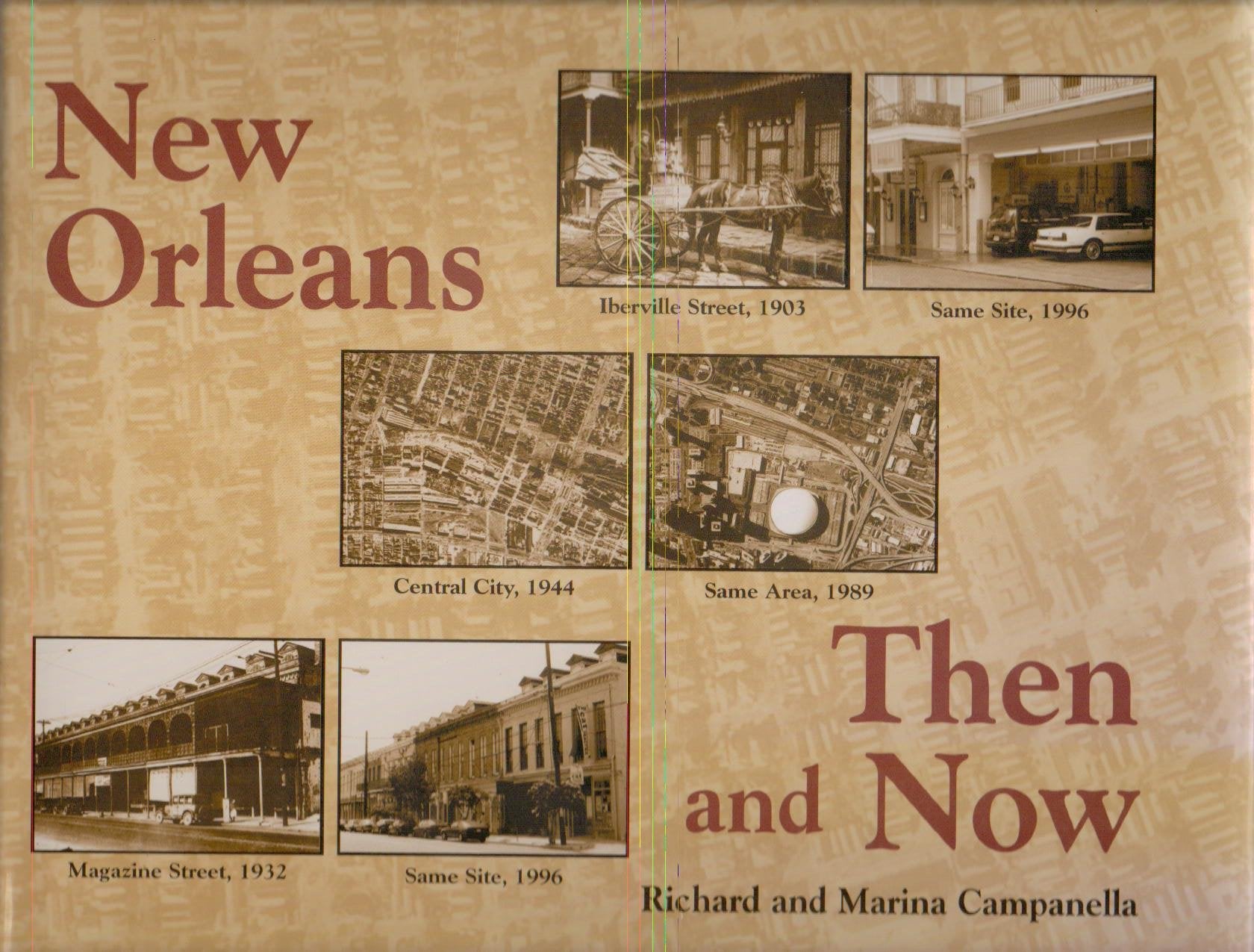 New Orleans Then and Now book