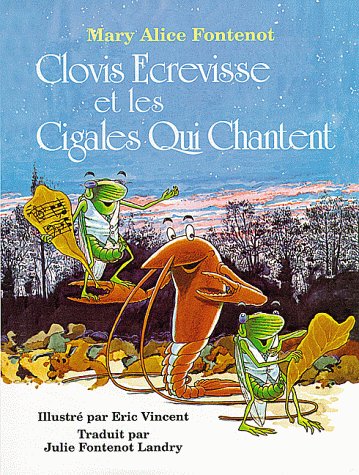 Clovis Ecrevisse Et Les Cigales Qui Chantent Novels & Short Stories