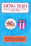 Ding Hao: America's Air War in China, 1937-1945 book