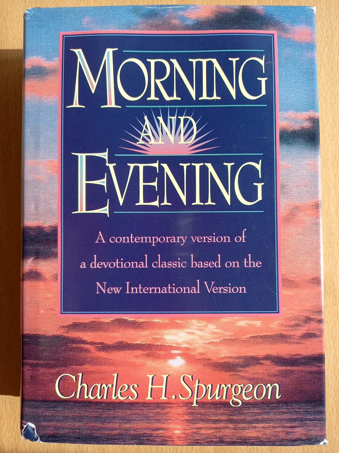 Morning and Evening: Daily Readings : A Contemporary Version of a Devotional Classic Based on the New International Version Religion & Esotericism