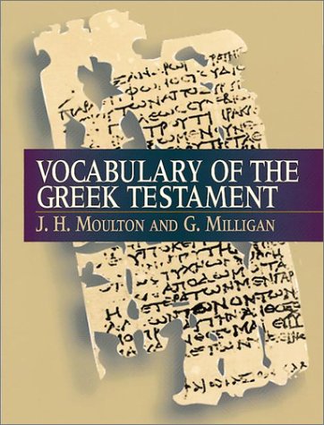 Vocabulary of the Greek Testament Foreign Languages ​​& Dictionaries