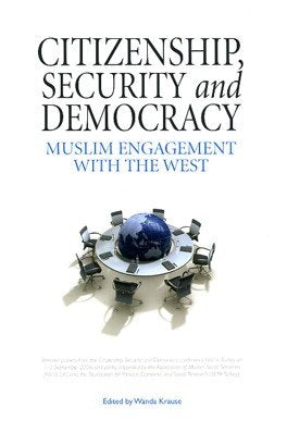 Citizenship, Security and Democracy: Muslim Engagemet with the West Social Sciences