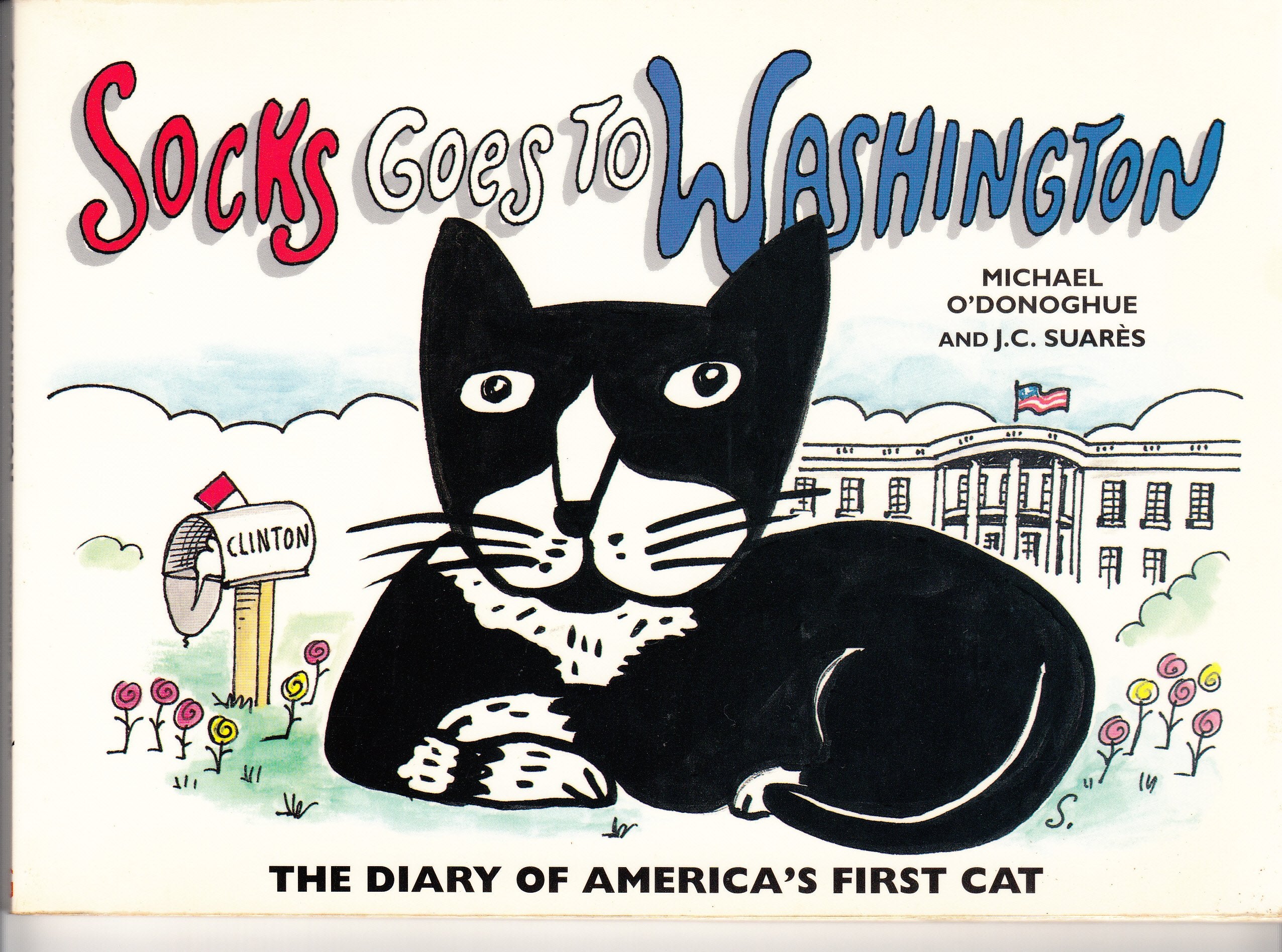Socks Goes to Washington: The Diary of America's First Cat Contemporary literature
