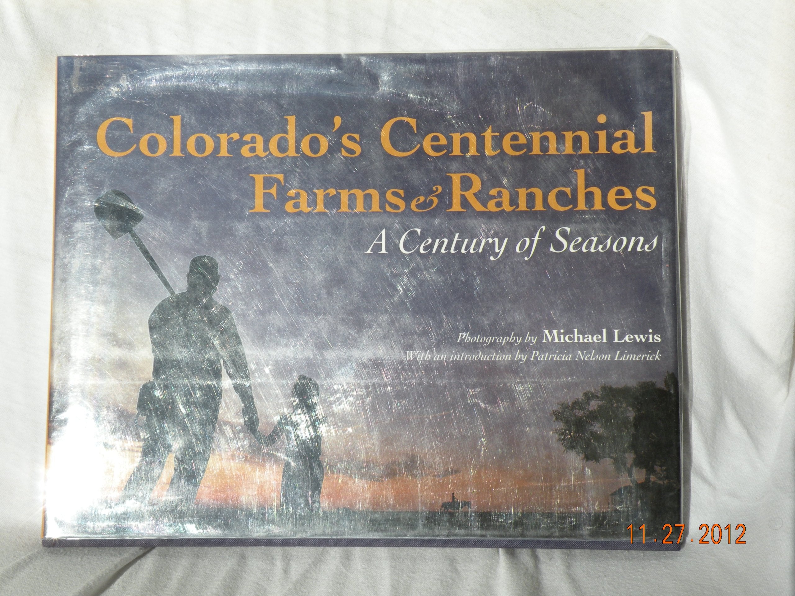 Colorado Centennial Farms and Ranches: A Century of Seasons Books