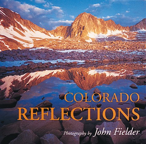 Colorado Reflections (Colorado Littlebooks) Nature & Animals