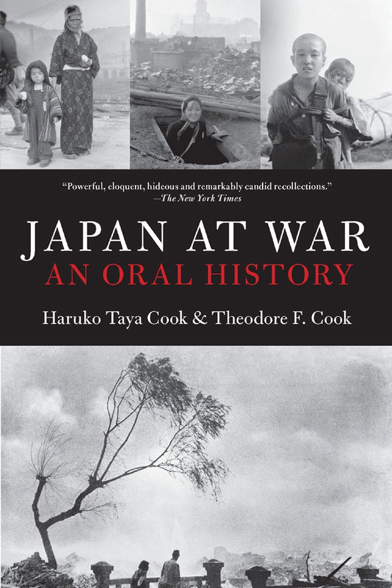 Japan at War: An Oral History Politics & History