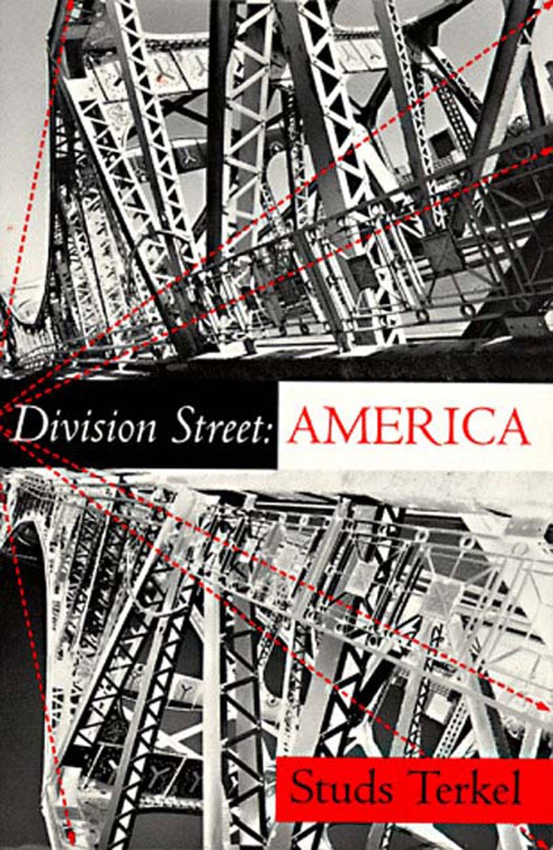 Terkel: Division Street: America (pr Only) book