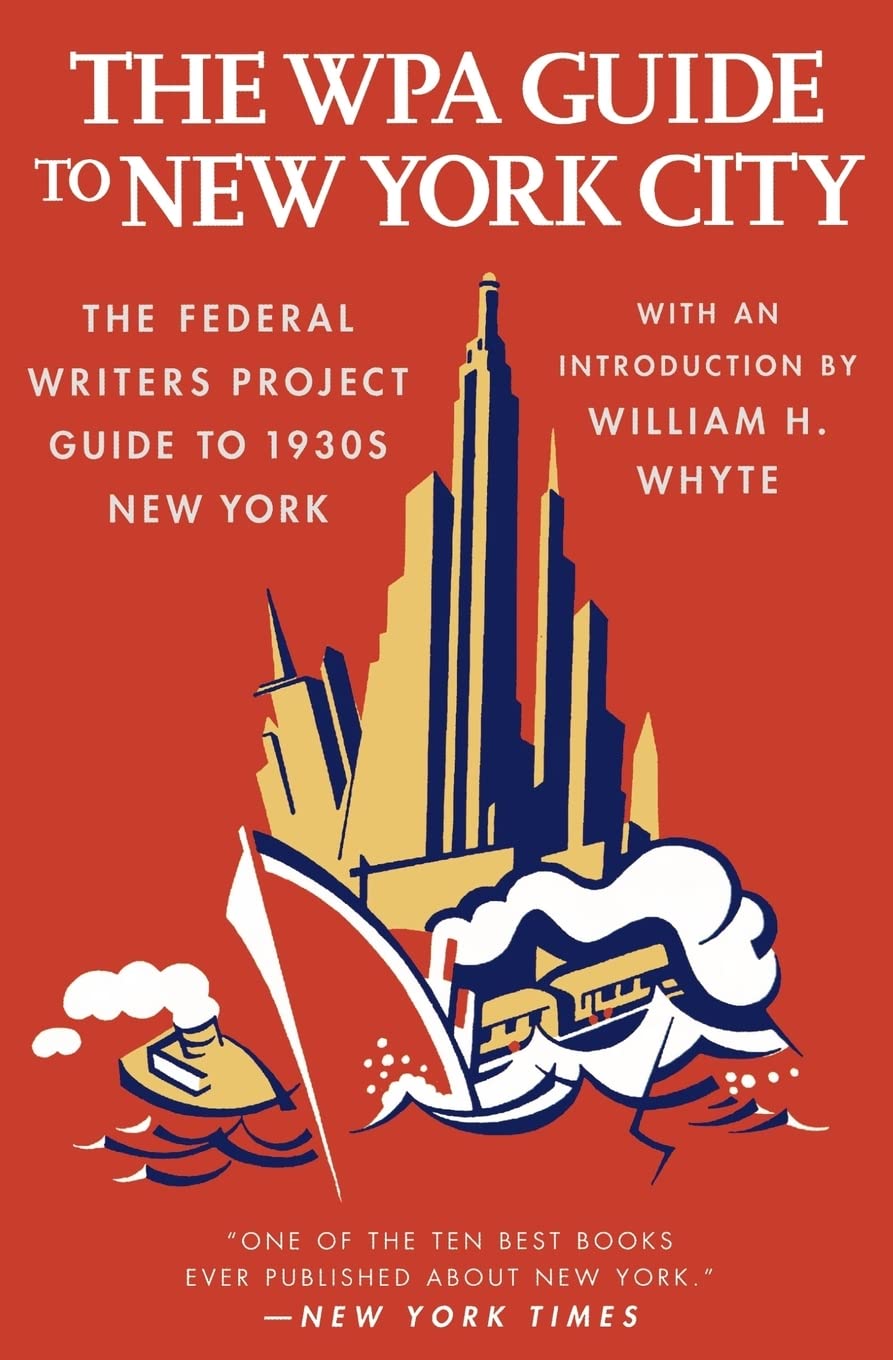 The Wpa Guide to New York City Hobbies & Crafts