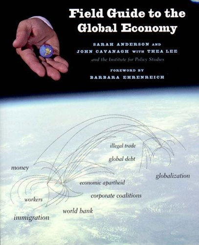 Field Guide to the Global Economy Business, Finance & Career