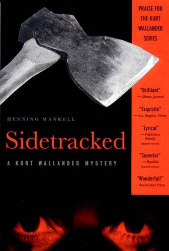 Sidetracked: A Kurt Wallander Mystery (Kurt Wallander Mysteries (Paperback)) Contemporary literature