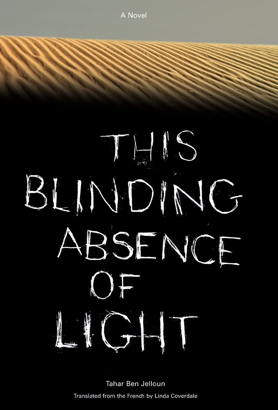 This Blinding Absence of Light: A Novel Contemporary literature