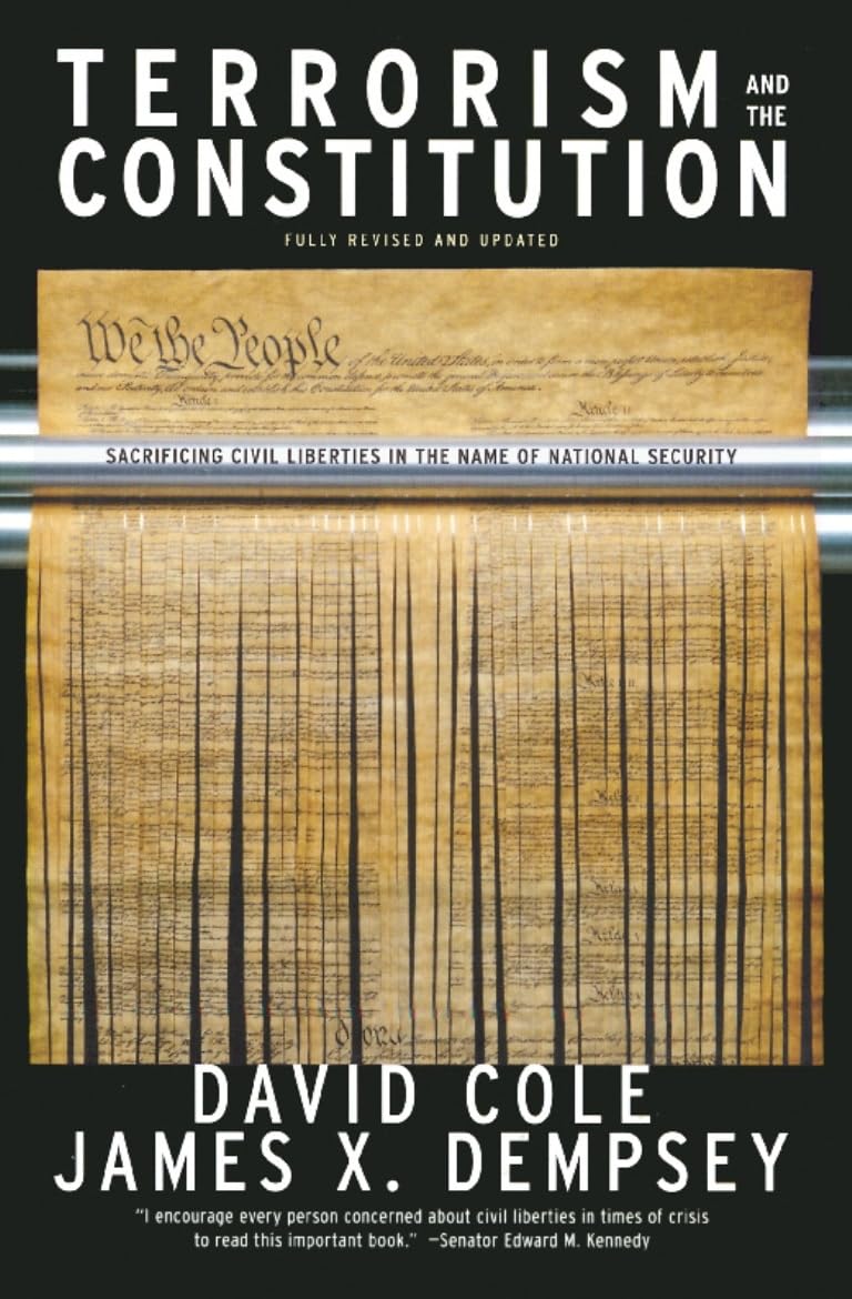 Terrorism And The Constitution: Sacrificing Civil Liberties In The Name Of National Security book