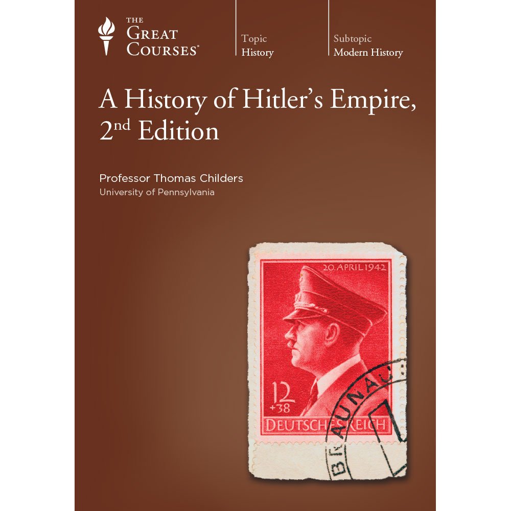 A History of Hitler's Empire 2nd Edition-The Teaching Company(DVD) (The Great Courses) Films