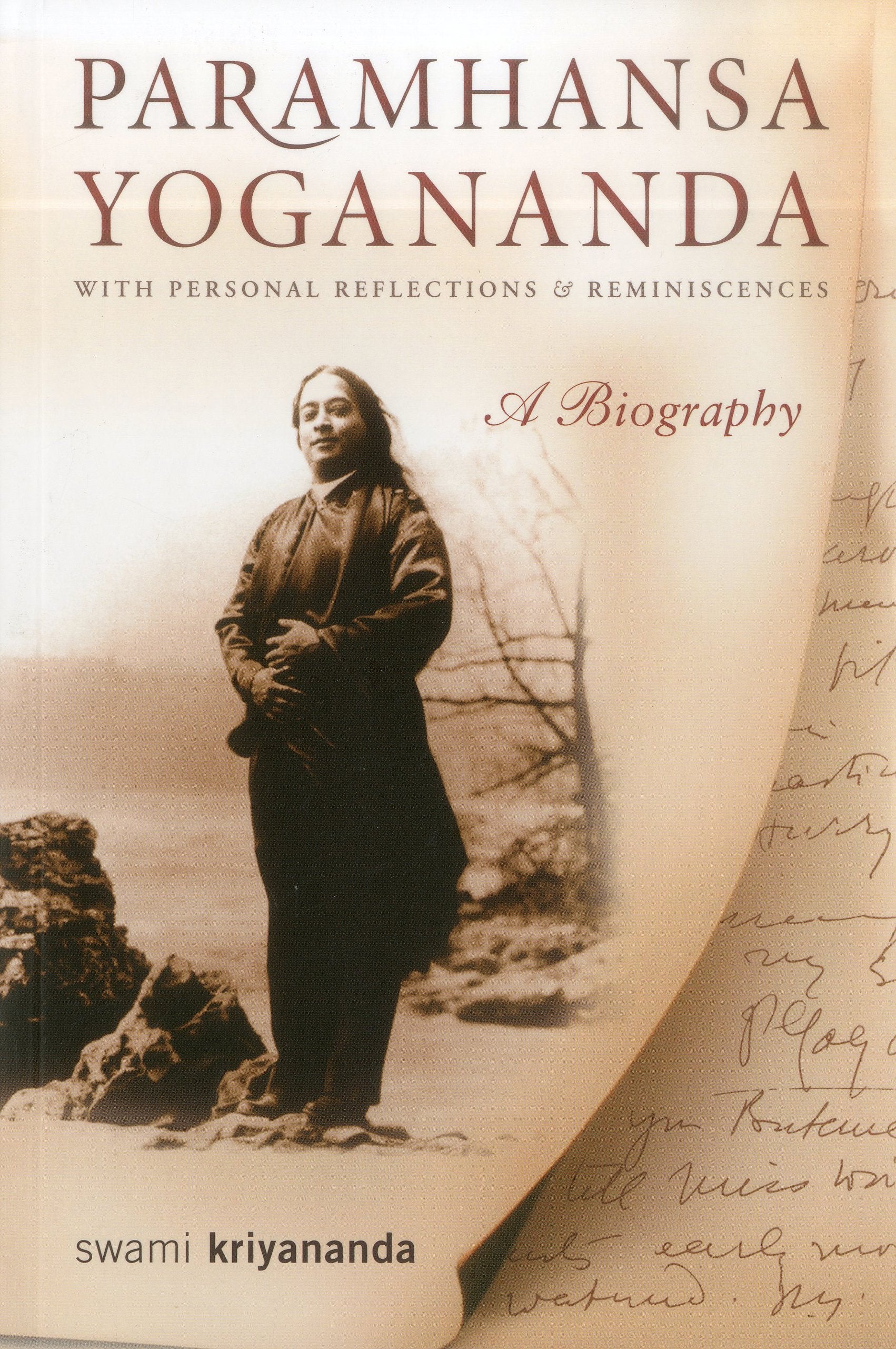 Paramhansa Yogananda: A Biography with Personal Reflections and Reminiscences book
