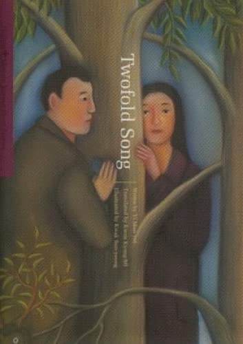 Twofold Song - Dugyeop-eui norae (Modern Korean Short Stories) Essays & Short Stories
