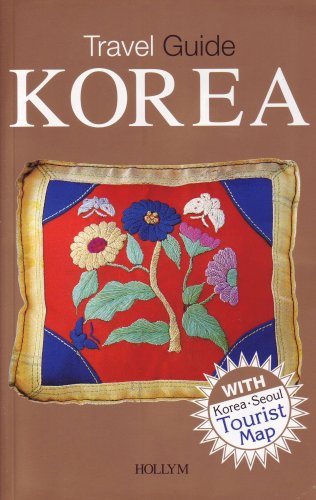 Travel Guide: Korea (Reiseführer): with Korea-Seoul Tourist Map Travel