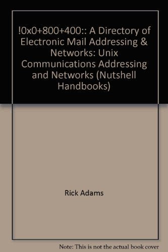 Directory of Electronic Mail: Unix Communications Addressing and Networks Computer Science