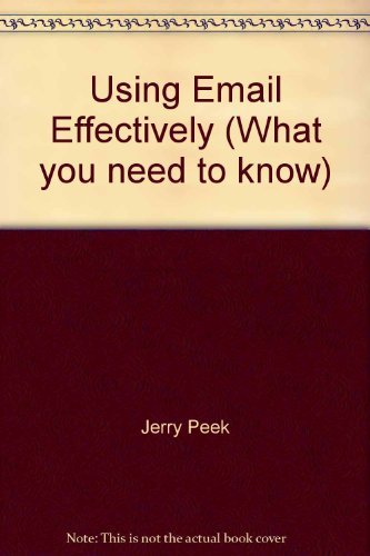 Using Email Effectively (What You Need to Know) Computer Science