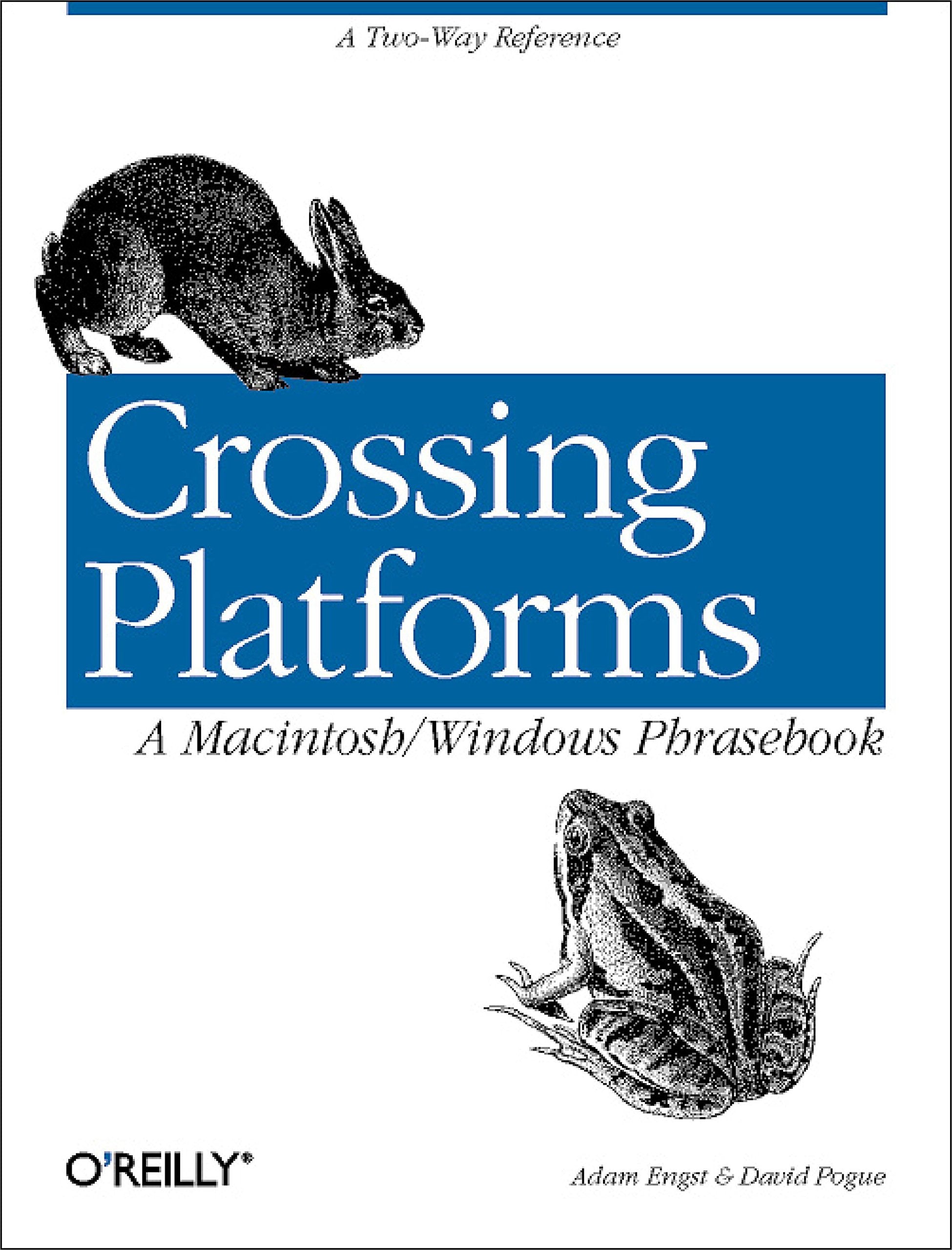 Crossing Platforms: A Macintosh/Windows Phrasebook: A Macintosh/Windows Phrasebook. A Two-Way Reference Computer Science