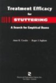 Treatment Efficacy for Stuttering: A Search for Empirical Bases Medicine
