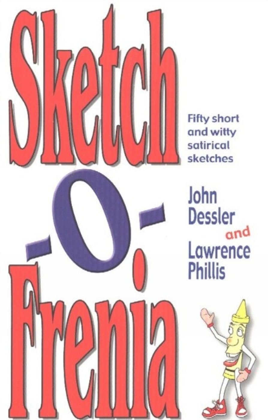 Sketch-O-Frenia: Fifty Short and Witty Satirical Sketches book