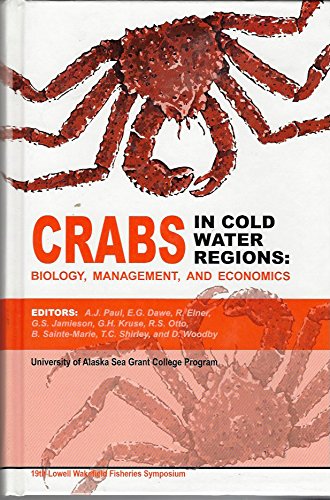 Crabs in Cold Water Regions: Biology, Management, and Economics Business, Finance & Career