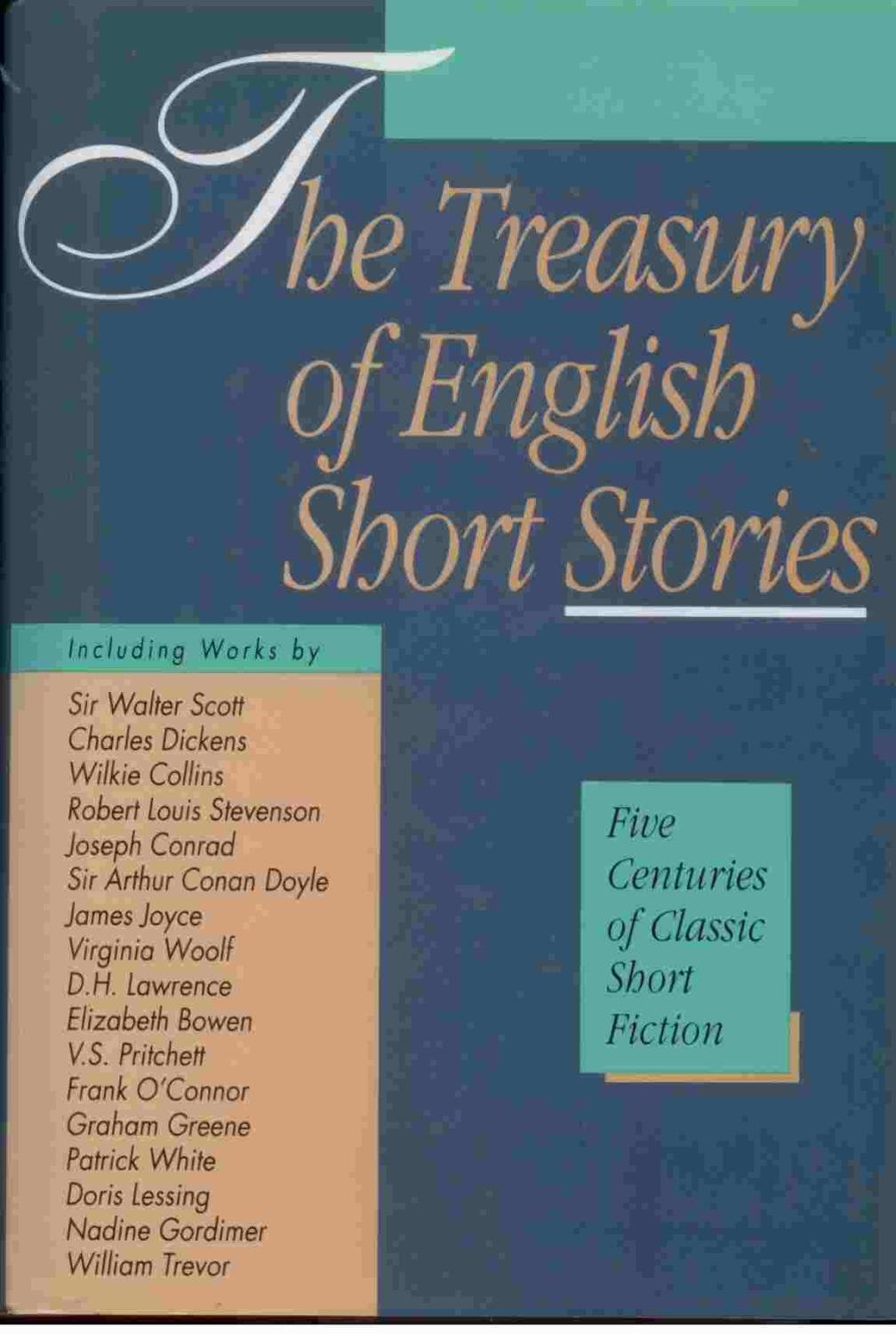 The treasury of English short stories Contemporary literature