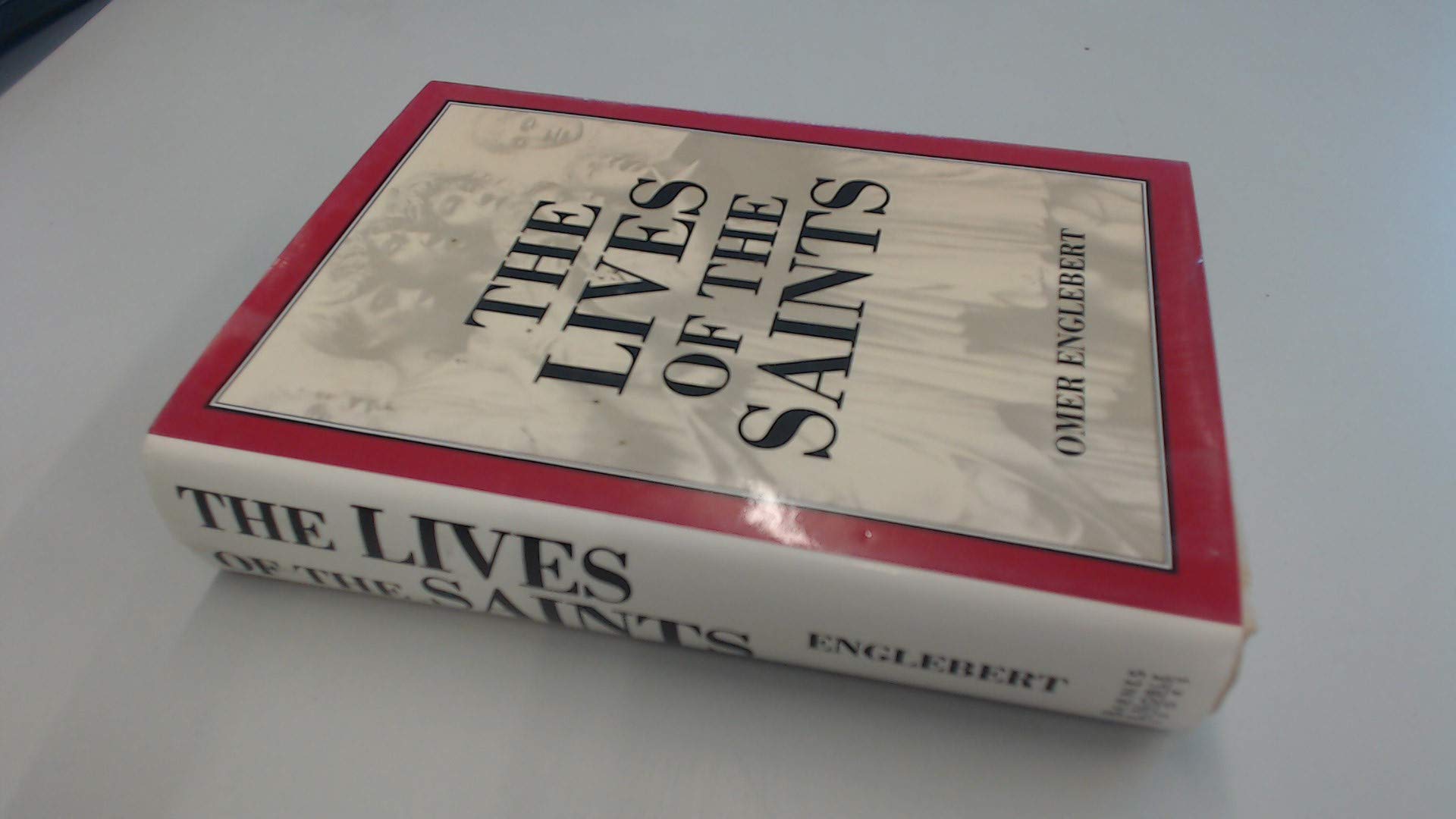 The Lives of the Saints (History) Religion & Esotericism