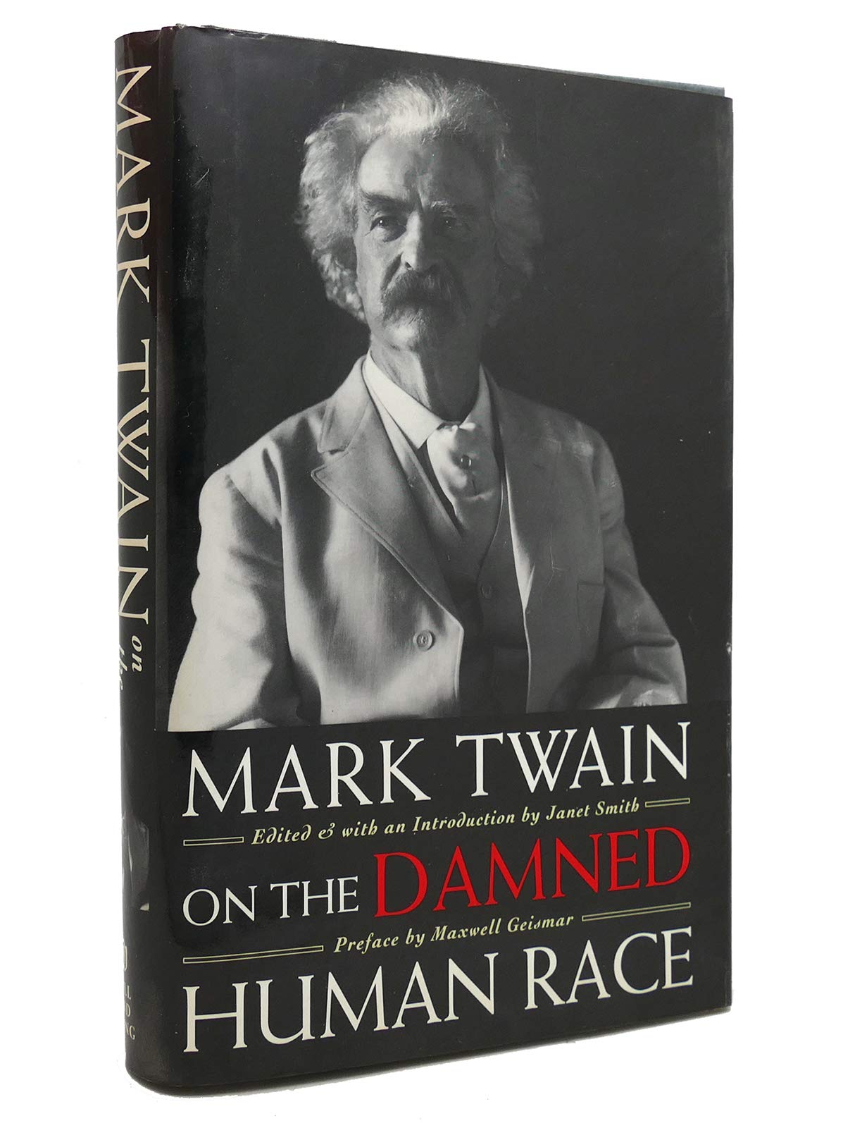 Mark Twain On the Damned Human Race Poetry