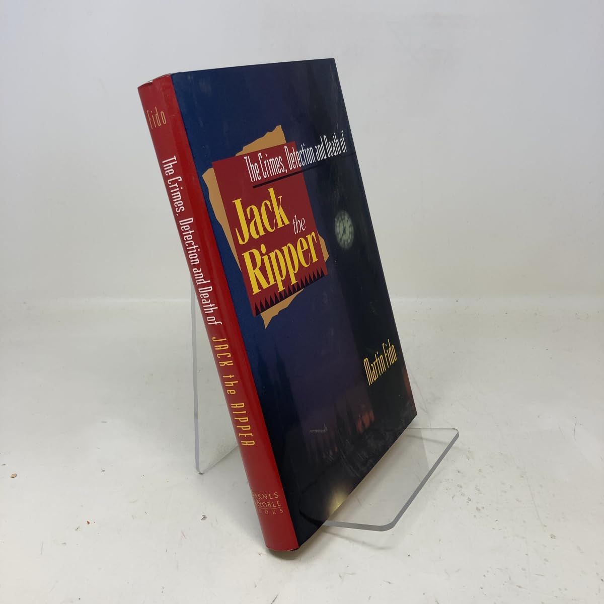 Crimes, Detection and Death of Jack the Ripper book