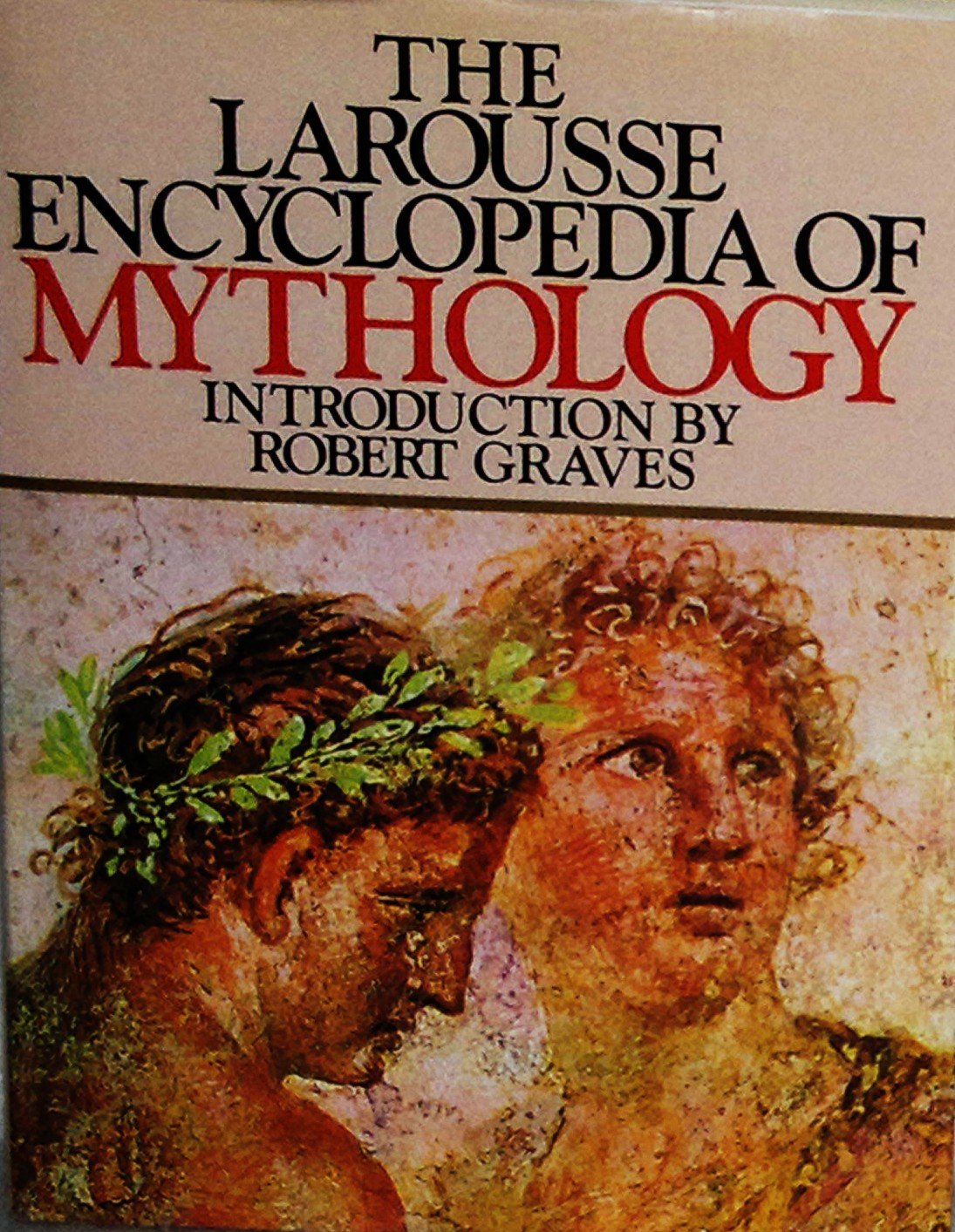 Larousse Encyclopedia Of Mythology Books