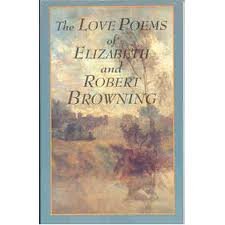 The Love Poems of Elizabeth And Robert Browning Books