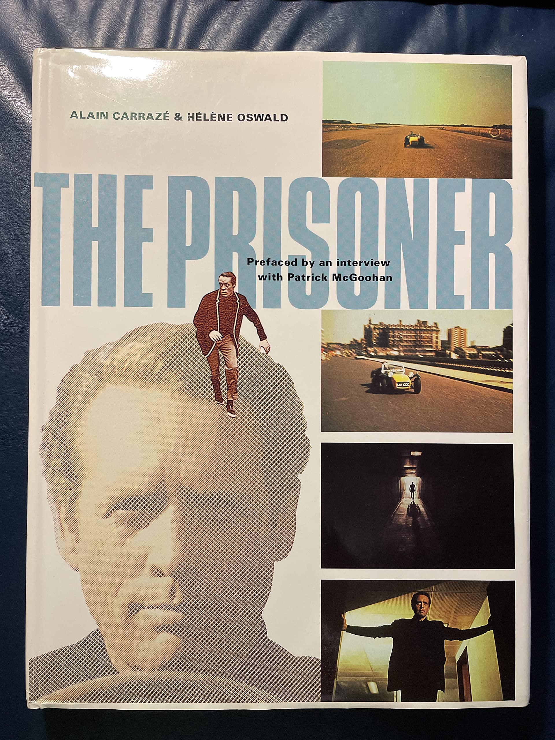 The Prisoner : A Televisionary Masterpiece by Books