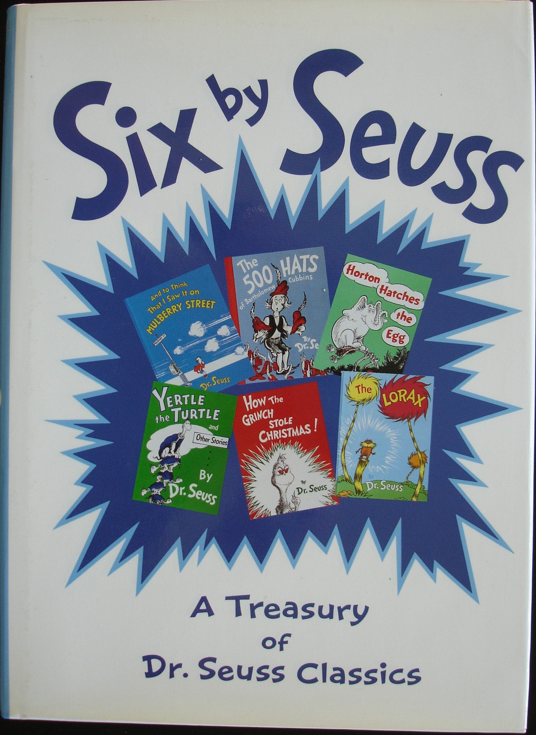 Six by Seuss : A Treasury of Dr. Seuss Classics Books