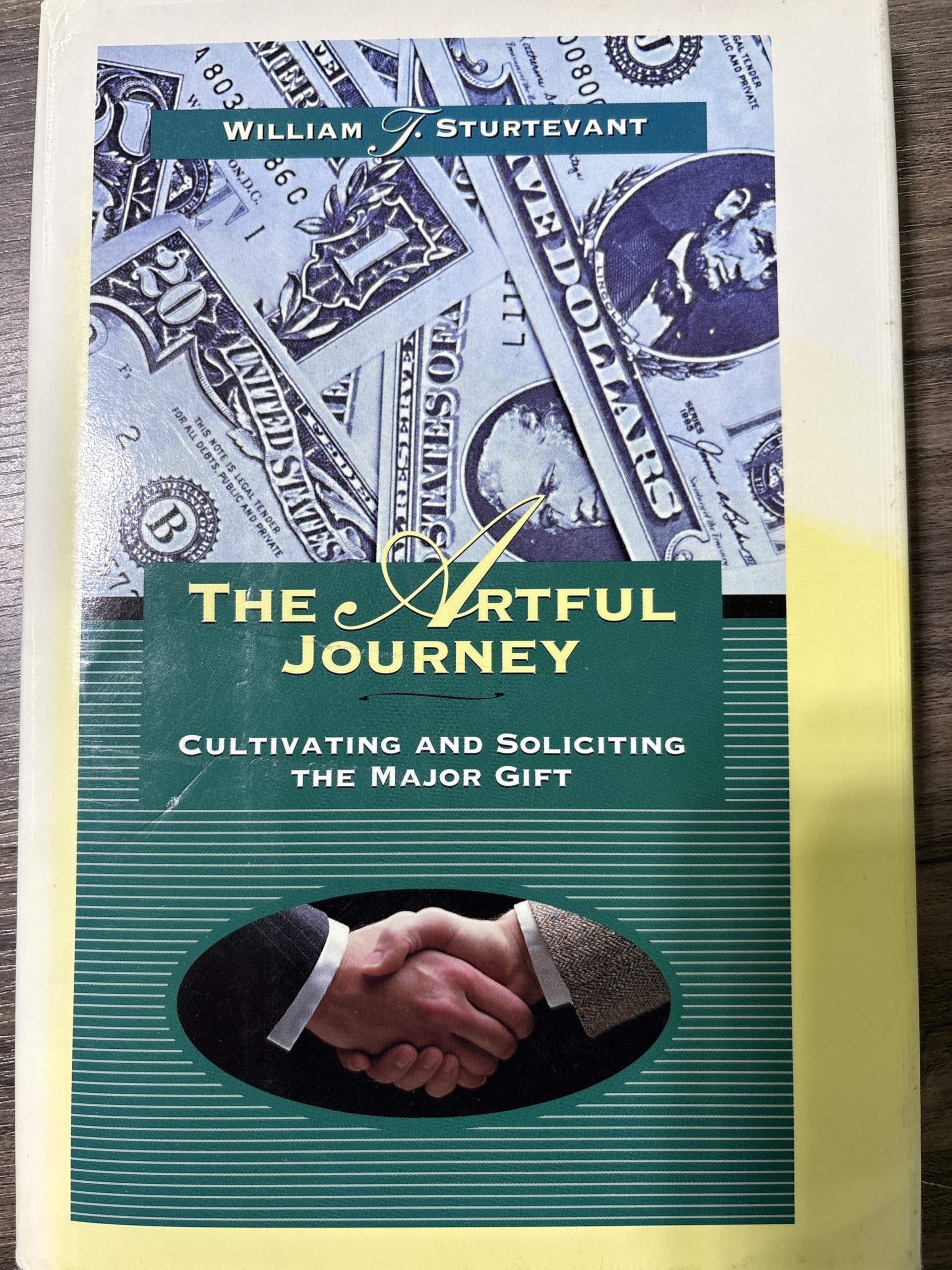 The Artful Journey: Cultivating and Soliciting the Major Gift Social Sciences