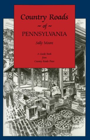 Country Roads of Pennsylvania book