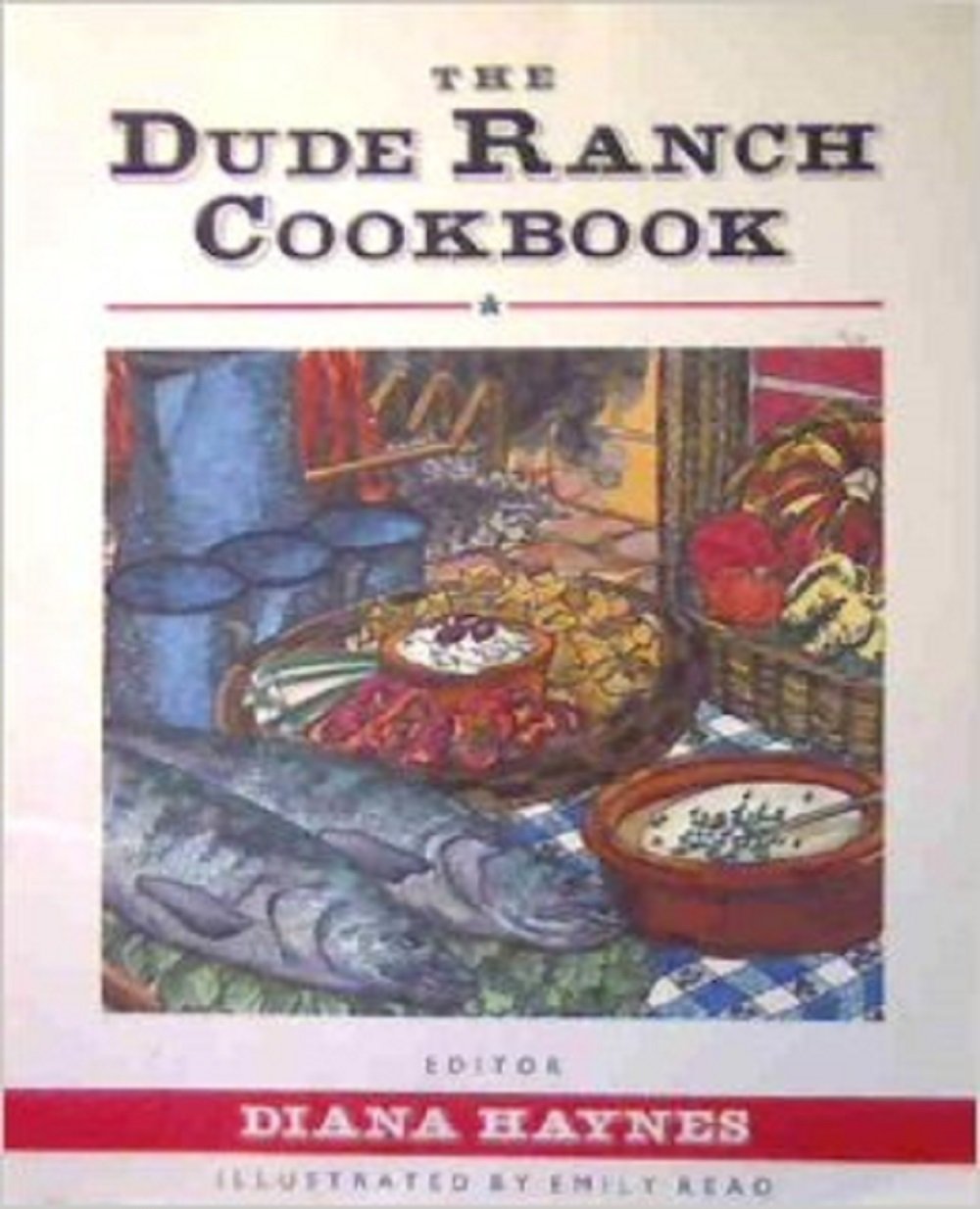 The Dude Ranch Cookbook book