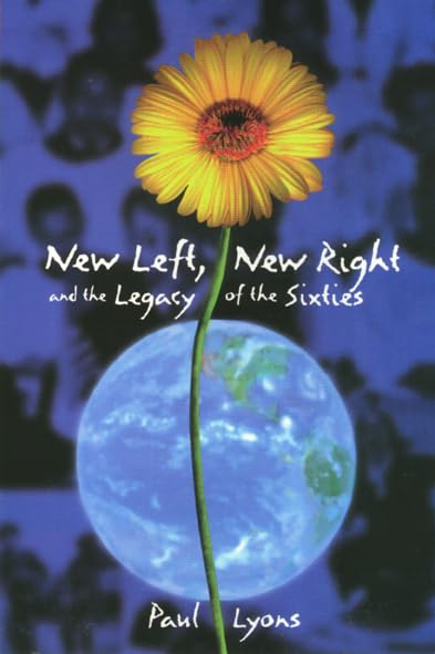 New Left, New Right, and the Legacy of the Sixties Social Sciences