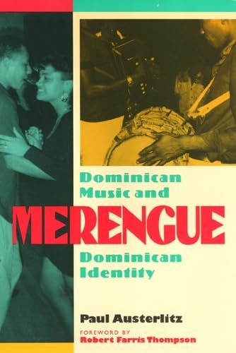 Merengue: Dominican Music and Dominican Identity Books