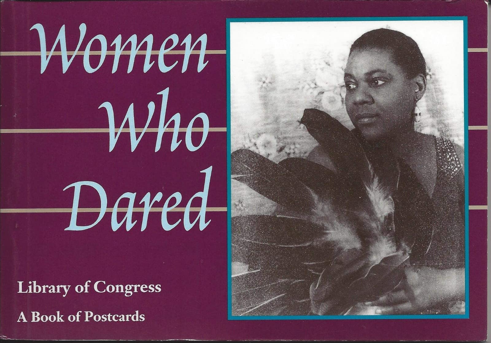 Women Who Dared: v. II: Postcard Book (Women Who Dared: Postcard Book) Books