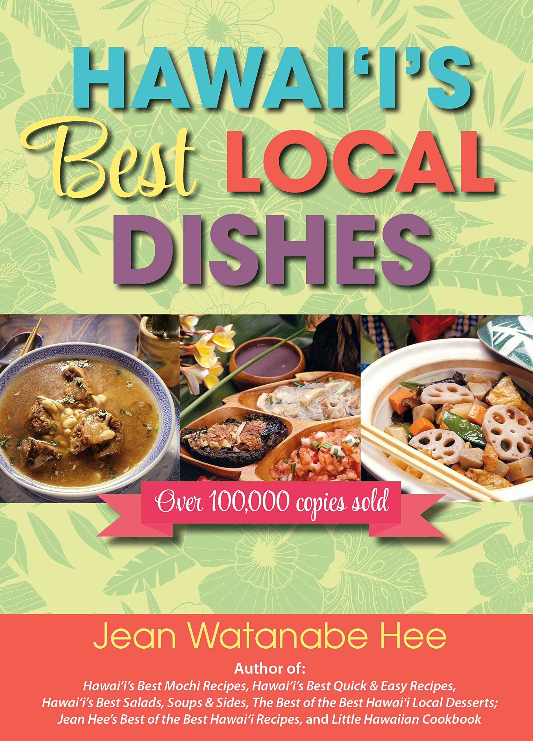 Hawai'i's Best Local Dishes Leisure, Home & Garden