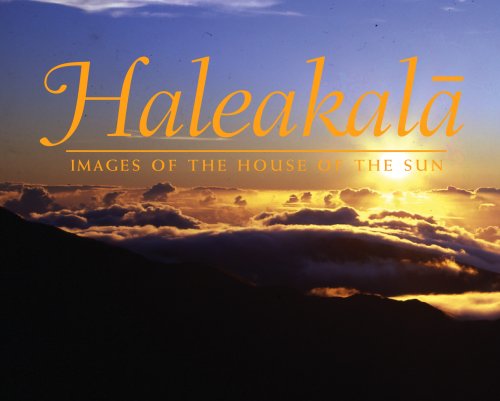 Images of Hawaii/haleakala Politics & History