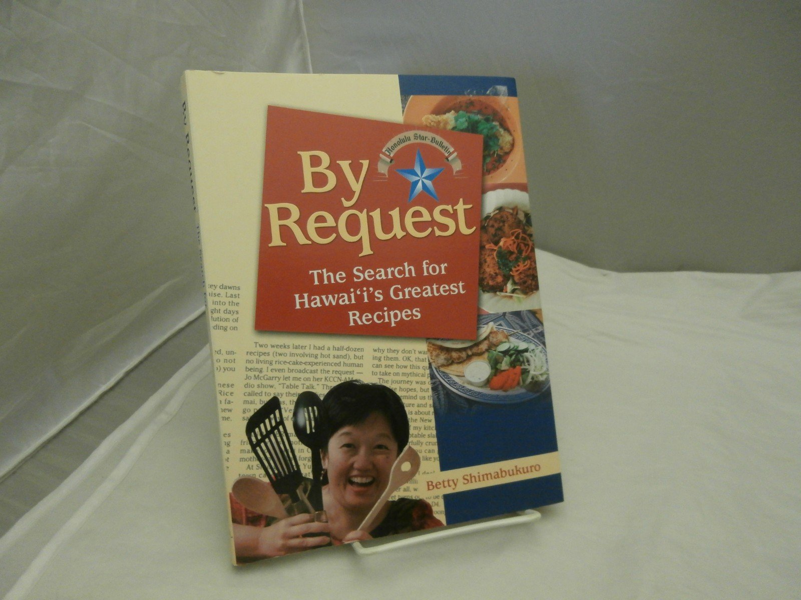 By Request: The Search for Hawaii's Greatest Recipes Cooking & Enjoying