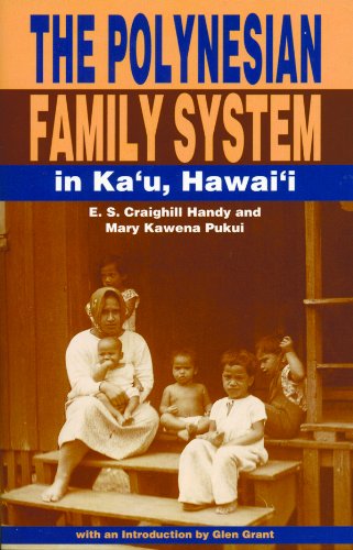 The Polynesian Family System in Kau'u Hawaii Social Sciences