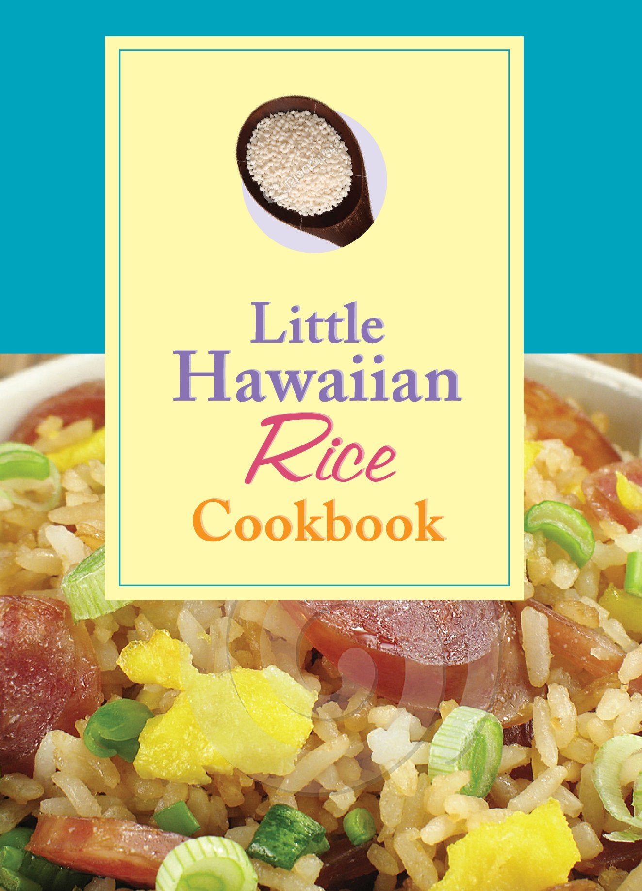 Little Hawaiian Rice Cookbook Cooking & Enjoying