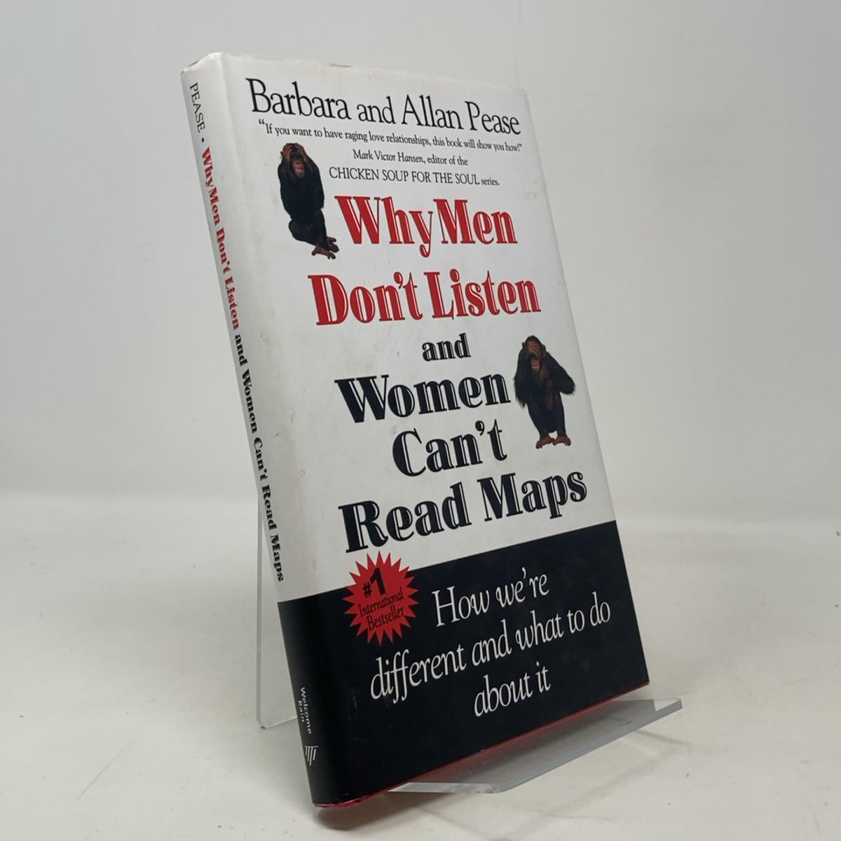 Why Men Don't Listen & Women Can't Read Maps: How We're Different and What to Do About It Psychology