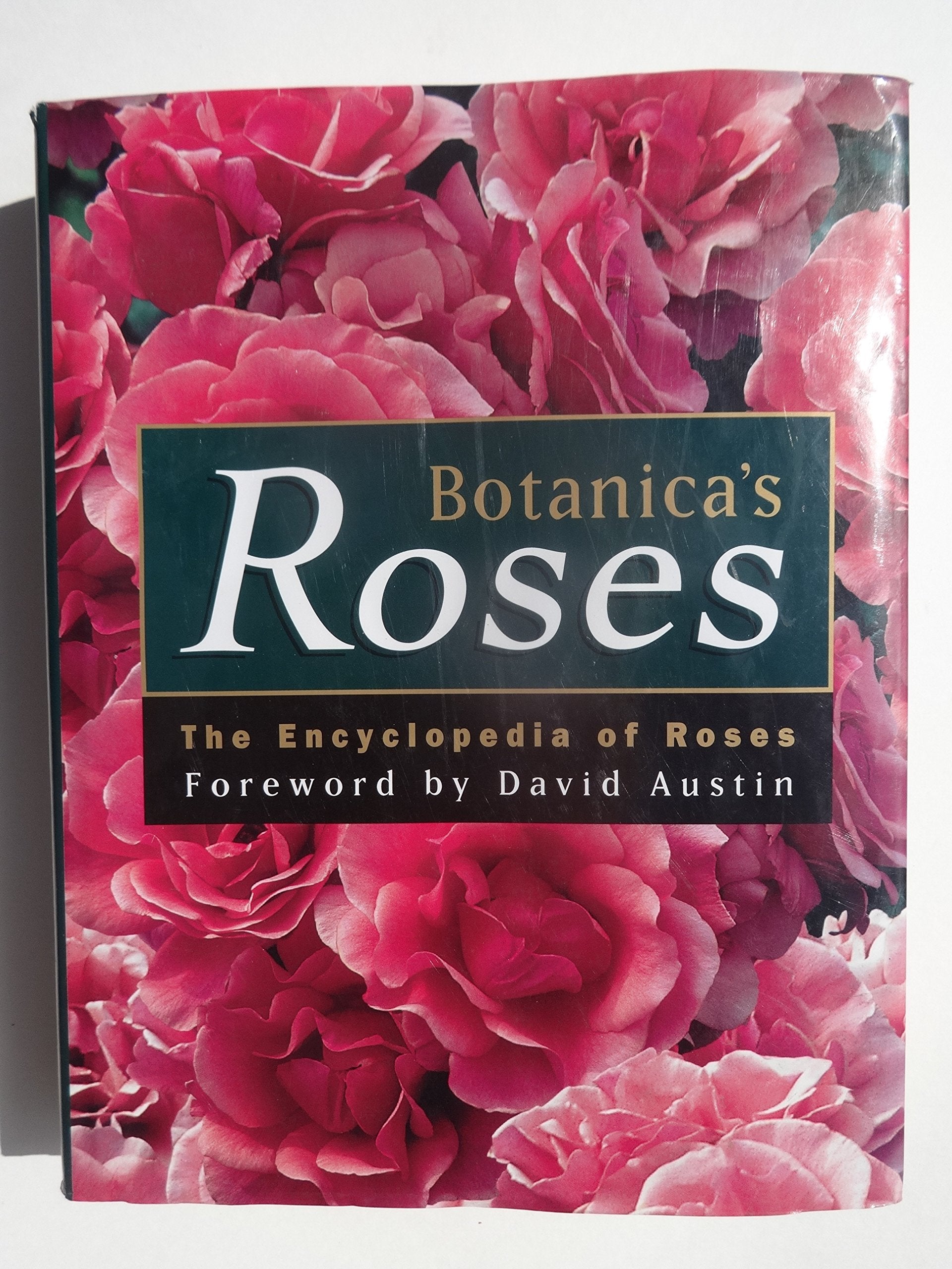 Botanica's Roses: The Encyclopedia of Roses book